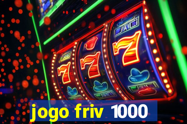 jogo friv 1000